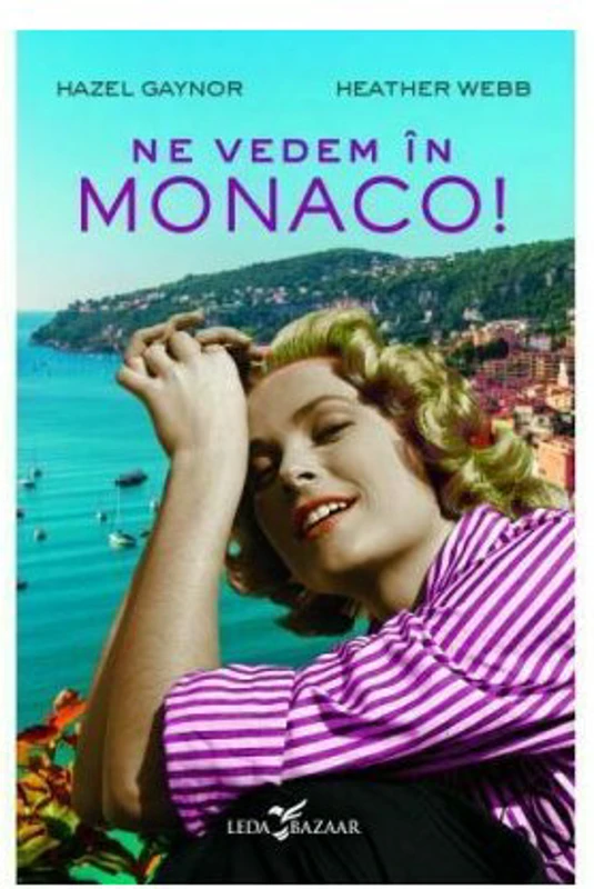 Ne vedem in Monaco!