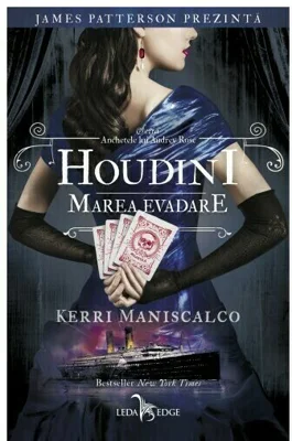 Houdini.Marea evadare. Seria Anchetele lui Audrey Rose, Vol.3