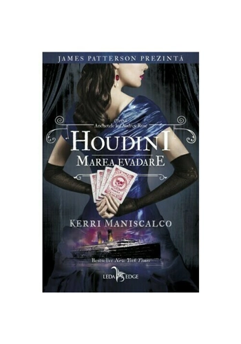 Houdini.Marea evadare. Seria Anchetele lui Audrey Rose, Vol.3
