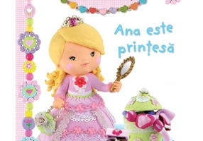 Ana este printesa