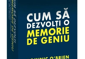 Cum sa dezvolti o memorie de geniu