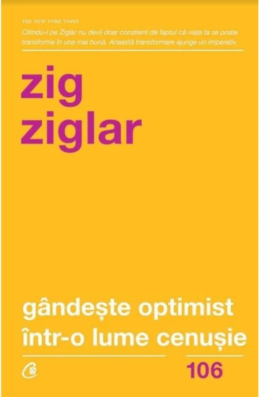 Gandeste optimist intr-o lume cenusie