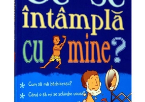 Ce se intampla cu mine - pentru baieti