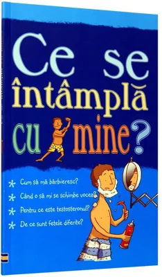 Ce se intampla cu mine - pentru baieti