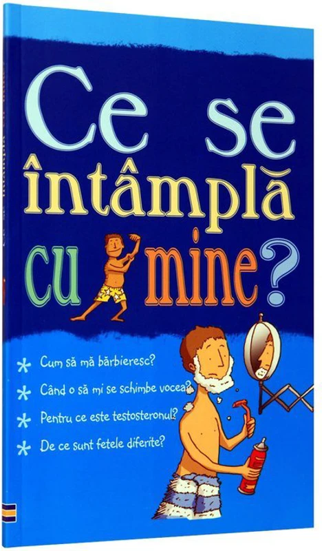 Ce se intampla cu mine - pentru baieti