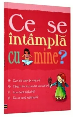 Ce se intampla cu mine - pentru fete