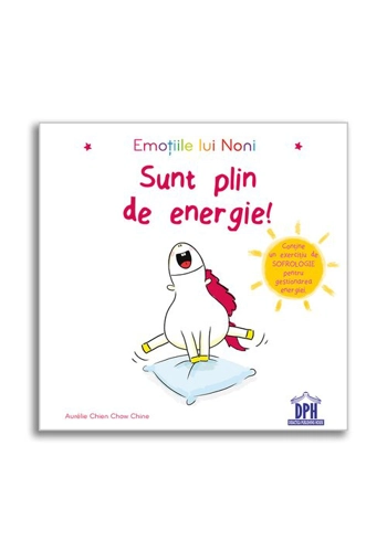 Emotiile lui Noni - Sunt plin de energie