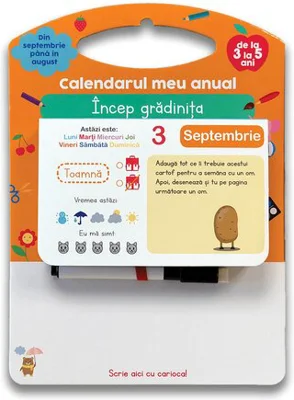 Calendarul meu anual: Incep gradinita - de la 3 la 5 ani