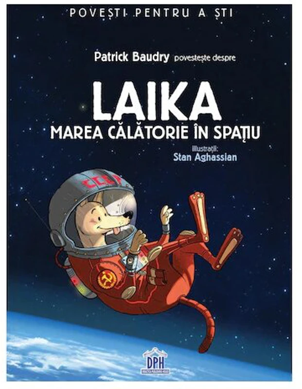 Laika: Marea calatorie in spatiu