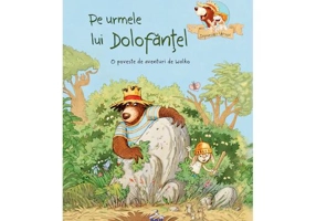 Pe urmele lui Dolofantel