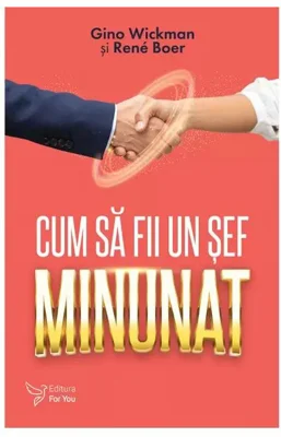 CUM SA FII UN SEF MINUNAT