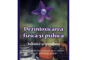 Dezintoxicarea fizica si psihica