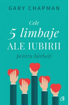 Cele cinci limbaje ale iubirii pentru barbati