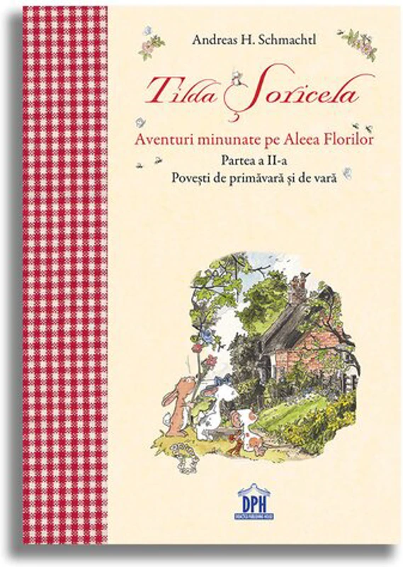 Tilda Soricela - Povesti de primavara si de vara