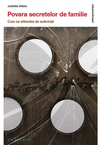Povara secretelor de familie: cum ne eliberam de suferinta
