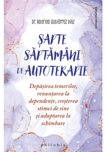 Sapte saptamani de autoterapie