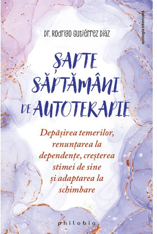 Sapte saptamani de autoterapie