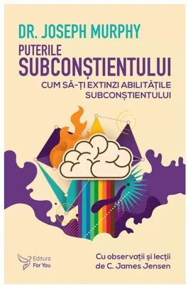 Puterile subconstientului