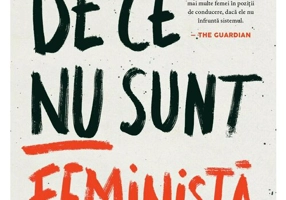 De ce nu sunt feminista