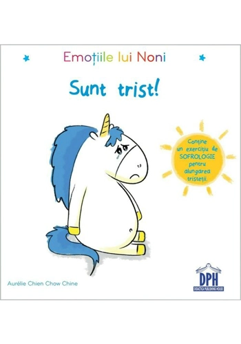 Emotiile lui Noni - Sunt trist