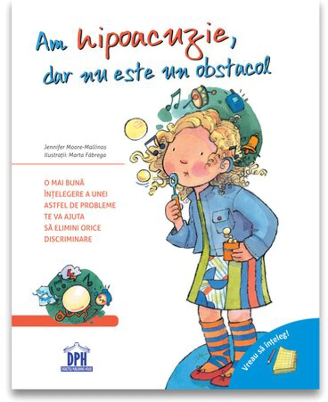 Vreau sa inteleg: Am hipoacuzie, dar nu este un obstacol