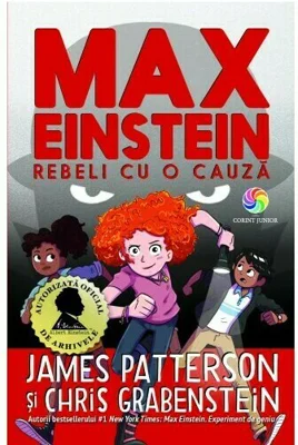 Max Einstein. Rebeli cu o cauza