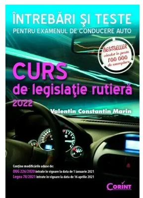 Curs de legislatie rutiera 2022. Intrebari si teste