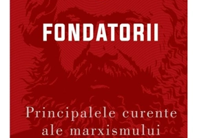 Principalele curente ale marxismului, vol. I. Fondatorii
