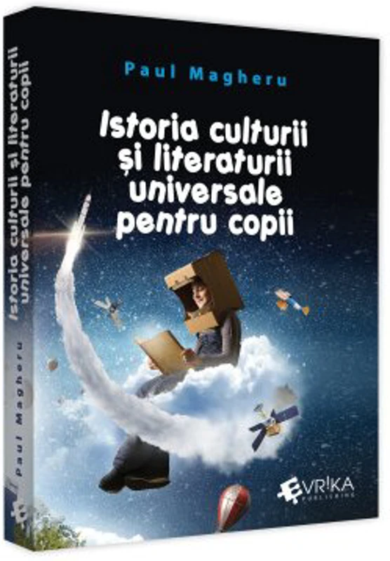 Istoria culturii si literaturii universale pentru copii