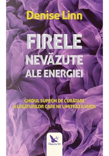 Firele nevazute ale energiei