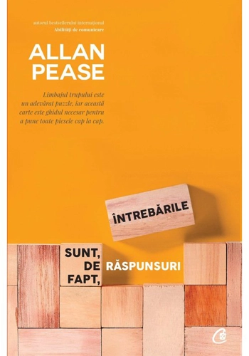 Intrebarile sunt, de fapt, raspunsuri. Editia a III-a revizuita