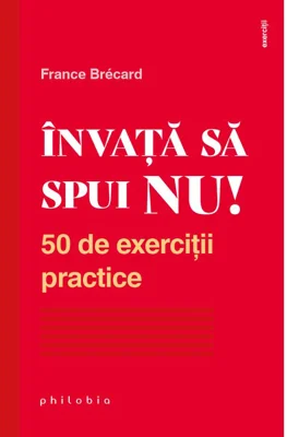 Invata sa spui NU