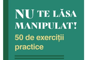 Nu te lasa manipulat