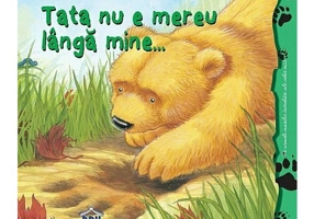 Tata nu e mereu langa mine