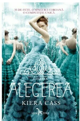 Alegerea (vol.1 din seria Alegerea)