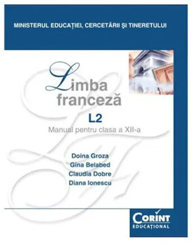 Manual pentru clasa a XII-a - Limba franceza L2