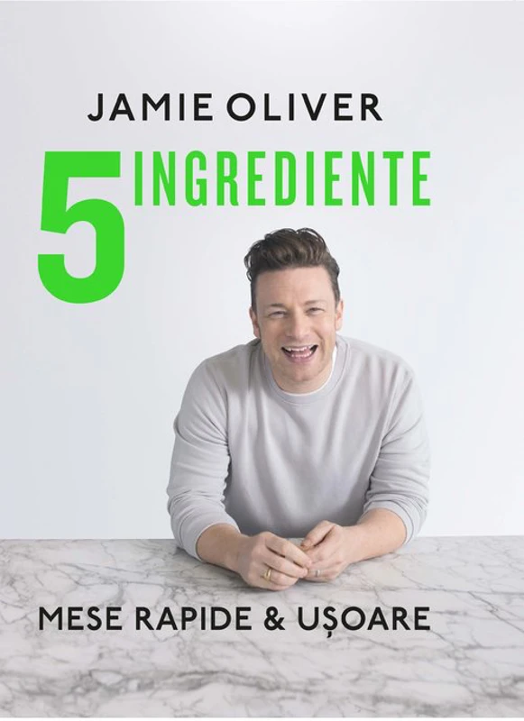 5 ingrediente. Mese rapide & usoare