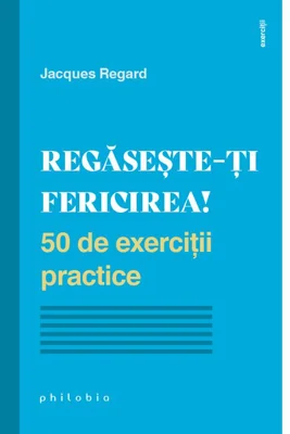 Regaseste-ti fericirea