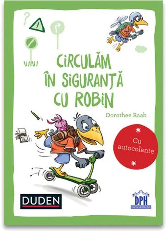 Circulam in siguranta cu Robin