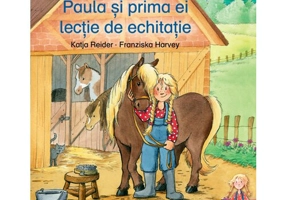 Paula si prima ei lectie de echitatie