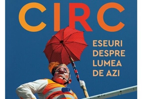 Bun venit la circ