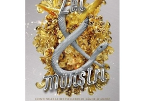 Zei si monstri. Seria Sarpe si porumbel. Vol.3