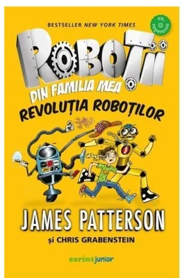 Robotii din familia mea. Revolutia robotilor