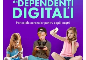 Fabrica de dependenti digitali