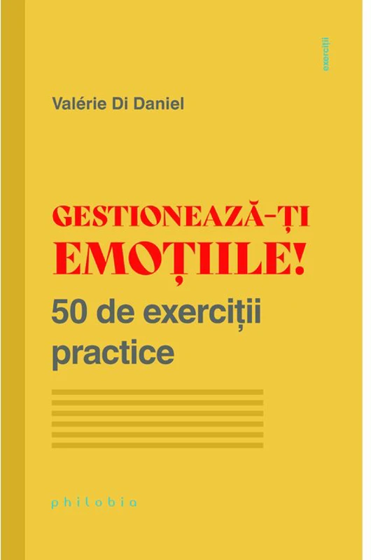 Gestioneaza-ti emotiile!