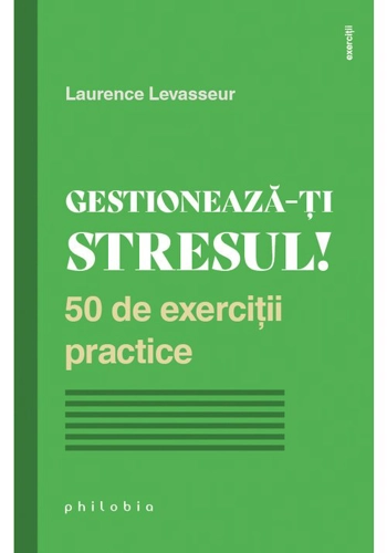 Gestioneaza-ti stresul!