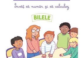 Povestile mele Montessori. Invat sa numar si sa calculez. Bilele