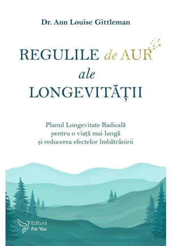 Regulile de aur ale longevitatii
