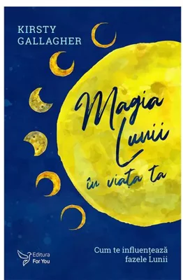 Magia Lunii in viata ta