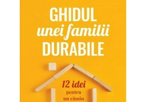 Ghidul unei familii durabile